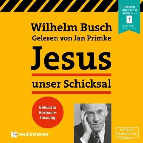 Jesus unser Schicksal - Wilhelm Busch