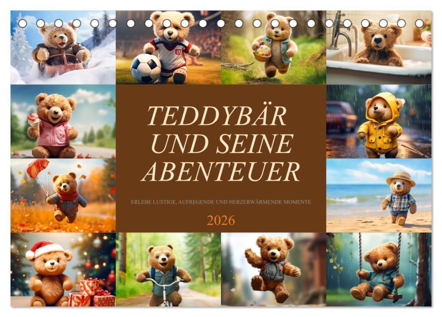 Teddybär und seine Abenteuer (Tischkalender 2026 DIN A5 quer), CALVENDO Monatskalender - Dirk Meutzner