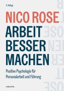 Cover-Bild zum Titel 'Arbeit besser machen' von 'Nico Rose'