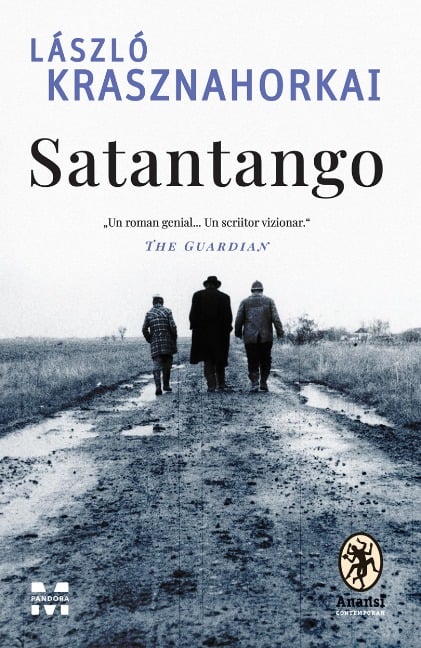 Satantango - Laszlo Krasznahorkai