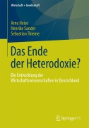 Cover-Bild zum Titel 'Das Ende der Heterodoxie?' von 'Arne Heise, Sebastian Thieme, Henrike Sander'