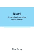 Cover-Bild zum Titel 'Bristol' von 'Alfred Harvey'