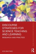 Discourse Strategies for Science Teaching and Learning - Kok-Sing Tang