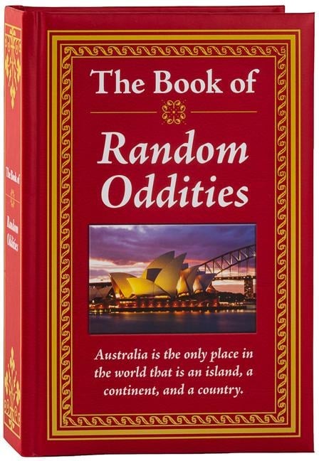 The Book of Random Oddities - Publications International Ltd