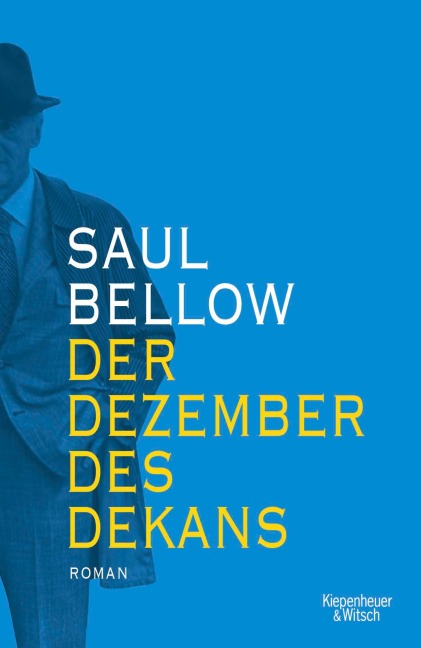 Der Dezember des Dekans - Saul Bellow