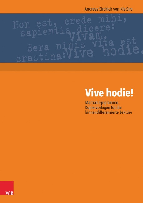 Vive hodie! - Andreas Sirchich von Kis-Sira