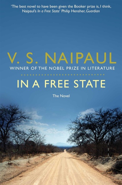 In a Free State - V. S. Naipaul
