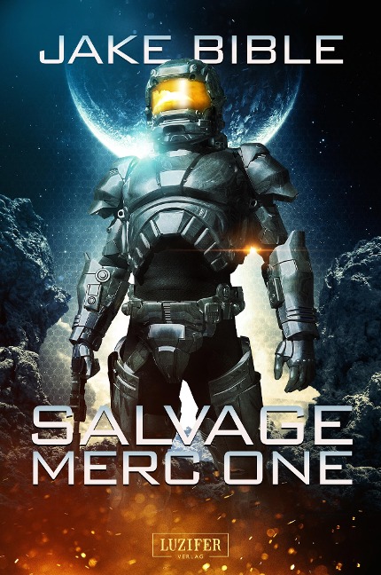 SALVAGE MERC ONE - Jake Bible