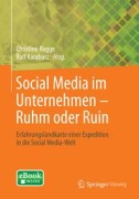 Cover-Bild zum Titel 'Social Media im Unternehmen - Ruhm oder Ruin' von ''