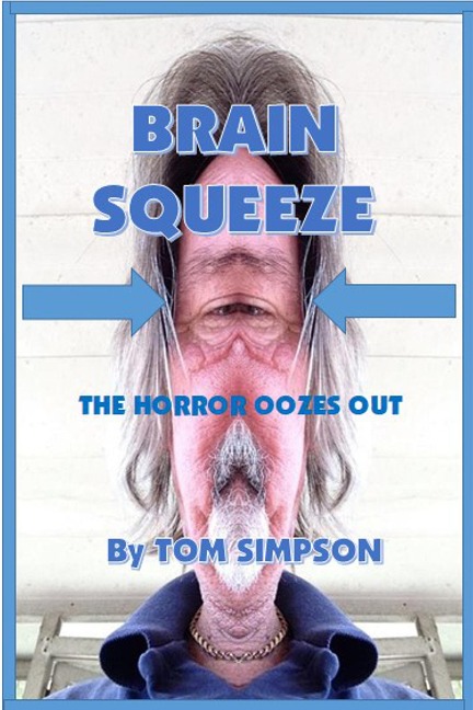 Brain Squeeze - Tom Simpson