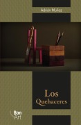 Cover-Bild zum Titel 'Los Quehaceres' von 'Adrián Muñoz'