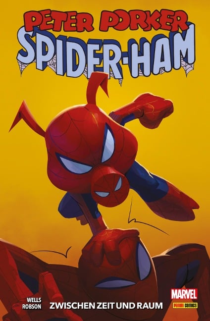 Peter Porker: Spider-Ham - Zwischen Zeit und Raum - Zeb Wells