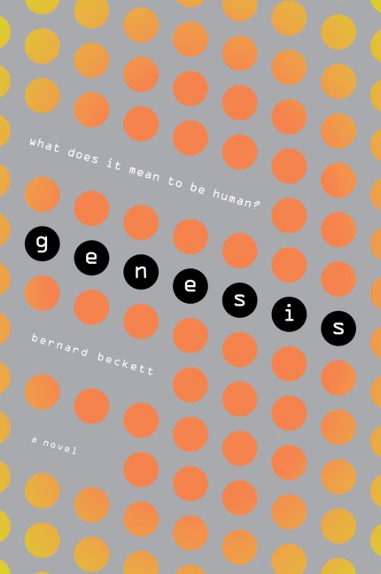 Genesis - Bernard Beckett