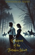 Cover-Bild zum Titel 'Whispers of the Forsaken Heart' von 'Emmanuel Baah'