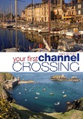Cover-Bild zum Titel 'Your First Channel Crossing' von 'Andy Du Port'