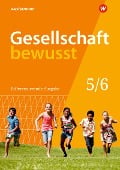 Gesellschaft bewusst 5 / 6. Schülerband. Niedersachsen - 
