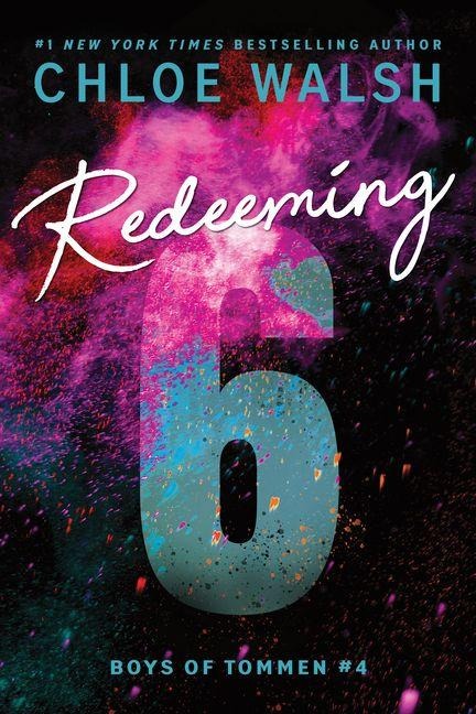 Redeeming 6 (Standard Edition) - Chloe Walsh