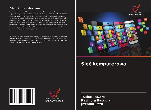 Sie¿ komputerowa - Tushar Jaware, Ravindra Badgujar, Jitendra Patil