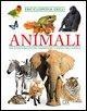 Cover-Bild zum Titel 'Enciclopedia degli animali. Una guida completa per comprendere il mondo degli animali' von ''