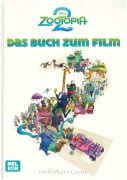 Cover-Bild zum Titel 'Disney Filmbuch zum Vorlesen: Zoomania 2: Das Buch zum Film' von ''