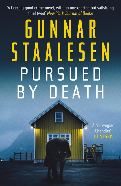 Pursued by Death - Gunnar Staalesen