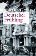 Cover-Bild zum Titel 'Deutscher Frühling' von 'Sebastian Thiel'