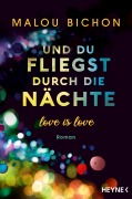 Und du fliegst durch die Nächte - Sophie Bichon