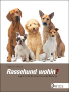 Cover-Bild zum Titel 'Rassehund wohin?' von 'Hellmuth Wachtel'