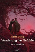 Cover-Bild zum Titel 'Verwirrung der Gefühle' von 'Stefan Zweig'