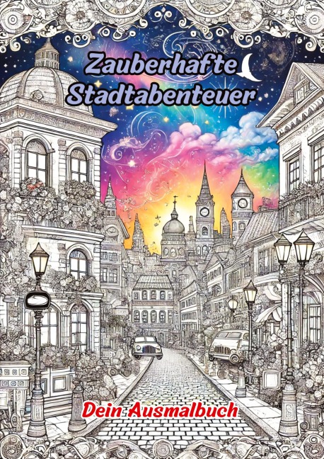 Zauberhafte Stadtabenteuer - Clara Farbenfroh