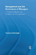 Cover-Bild zum Titel 'Management and the Dominance of Managers' von 'Thomas Diefenbach'