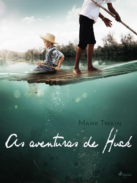 As aventuras de Huck - Mark Twain
