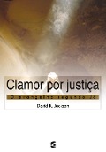 Cover-Bild zum Titel 'Clamor por justiça' von 'David R. Jackson'