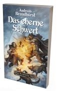 Cover-Bild zum Titel 'DSA - Das eherne Schwert (remastered)' von 'Andreas Brandhorst'