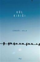 Gül Kirigi - Songül Uslu