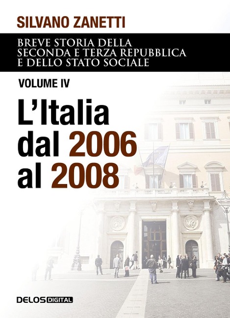 L' Italia dal 2006 al 2008 - Silvano Zanetti