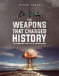 Cover-Bild zum Titel 'The Weapons that Changed History' von 'Robin Cross'