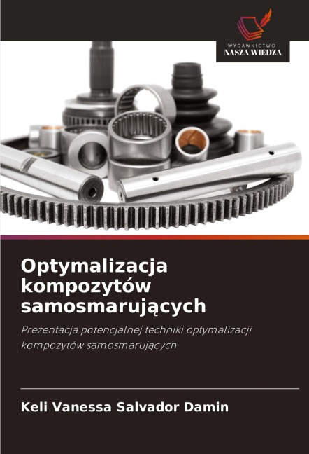 Optymalizacja kompozytów samosmaruj¿cych - Keli Vanessa Salvador Damin