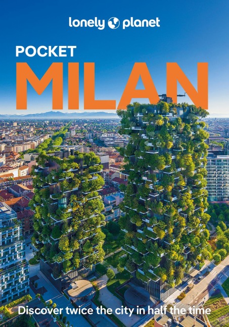 Lonely Planet Pocket Milan - Lonely Planet