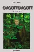 OHGOTTOHGOTT - Dirk C. Fleck