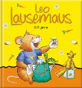 Cover-Bild zum Titel 'Leo Lausemaus hilft gerne' von 'Sophia Witt'