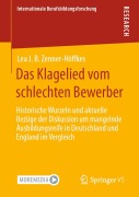 Cover-Bild zum Titel 'Das Klagelied vom schlechten Bewerber' von 'Lea J. B. Zenner-Höffkes'