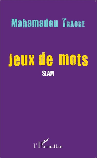 Jeux de mots - Traore