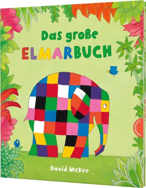 Elmar: Das große Elmarbuch - David McKee