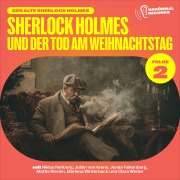 Cover-Bild zum Titel 'Sherlock Holmes und der Tod am Weihnachtstag (Der alte Sherlock Holmes, Folge 2)' von 'Arthur Conan Doyle, Charles Fraser'