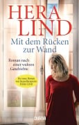 Cover-Bild zum Titel 'Mit dem Rücken zur Wand' von 'Hera Lind'