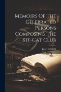 Cover-Bild zum Titel 'Memoirs Of The Celebrated Persons Composing The Kit-cat Club' von 'James Caulfield'