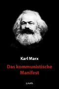 Cover-Bild zum Titel 'Das kommunistische Manifest' von 'Karl Marx'