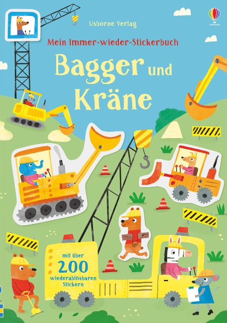 Mein Immer-wieder-Stickerbuch: Bagger und Kräne - Hannah Watson