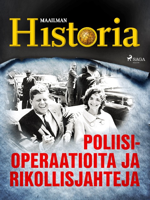 Poliisioperaatioita ja rikollisjahteja - Maailman Historia